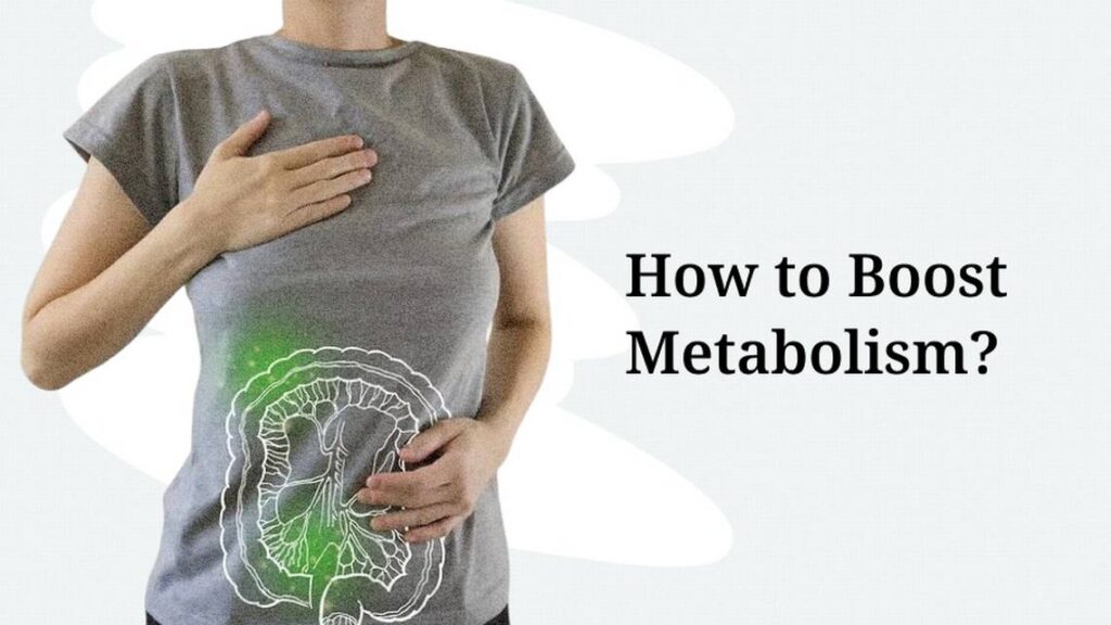 Boost your Metabolism